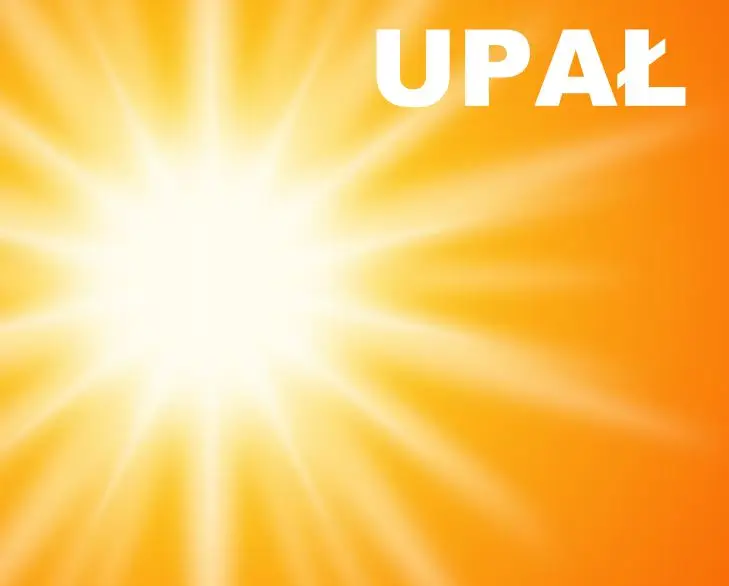 Jak chronić się przed upałem - zalecenia i informacje